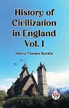 History of Civilization in England Vol. I