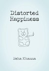 Distorted Happiness