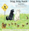 DOG, DOG, DUCK! Second Edition