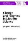 Change and Progress in Modern Science