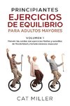 PRINCIPIANTES EJERCICIOS DE EQUILIBRIO PARA ADULTOS MAYORES