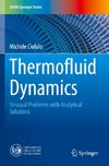 Thermofluid Dynamics