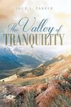 The Valley of Tranquility