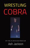 WRESTLING COBRA