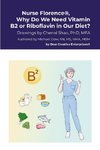 Nurse Florence®, Why Do We Need Vitamin B2 or Riboflavin in Our Diet?