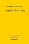 Der privatisierte Krieg