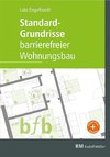 Standard-Grundrisse - Barrierefreier Wohnungsbau