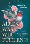 Alles, was wir fühlen