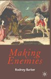 Making Enemies