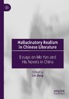 Hallucinatory Realism in Chinese Literature