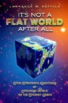 It's Not A Flat World After All!