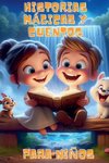 Historias Mágicas y Cuentos para Niños