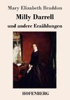 Milly Darrell und andere Erzählungen