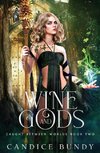 Wine and Gods