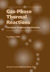 Gas-Phase Thermal Reactions