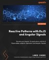 Reactive Patterns with RxJS and Angular Signals - Second Edition