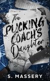 The Pucking Coach's Daughter