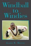 Windball to Windies