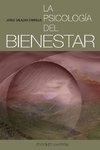 LA PSICOLOGÍA DEL BIENESTAR