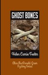 Ghost Bones