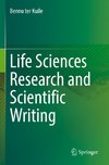 Life Sciences Research and Scientific Writing