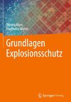 Grundlagen Explosionsschutz