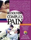 Resolving Complex Pain (Color Edition