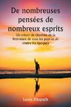 De nombreuses pensées de nombreux esprits  Un trésor de citations de la littérature de tous les pays et de toutes les époques