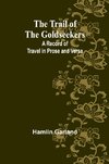 The Trail of the Goldseekers