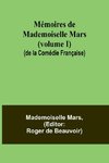 Mémoires de Mademoiselle Mars (volume I) (de la Comédie Française)