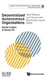 DECENTRALIZED AUTONOMOUS ORGANIZATIONS