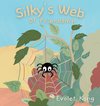 Silky's Web of Friendship