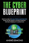 The Cyber Blueprint