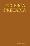 RICERCA PRECARIA