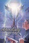 SERENDIPITY ON ANGEL WINGS