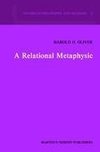 A Relational Metaphysic