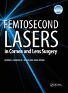 Femtosecond Lasers in Cornea and Lens Surgery