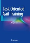 Task Oriented Gait Training