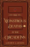 The Monstrous Deaths at the Circadi Inn