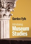 Introducing Museum Studies