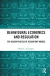 Behavioural Economics and Regulation