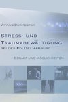 Stress und Traumabewältigung bei der Polizei Hamburg