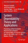 System Dependability - Theory and Applications