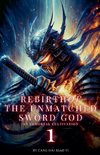 Rebirth of the Unmatched Sword God