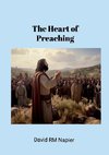 The Heart of Preaching