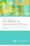 Die Ellipse in literarischen Texten