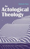 An Actological Theology