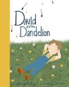 David and the Dandelion