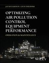 Optimizing Air Pollution Control Equipment Performance: Operation & Maintenance