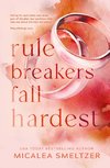 Rule Breakers Fall Hardest (Special Edition)